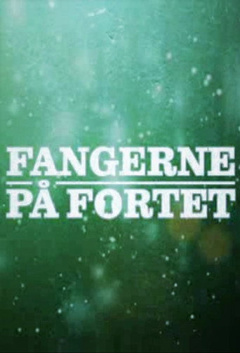 Póster de Fangerne på fortet
