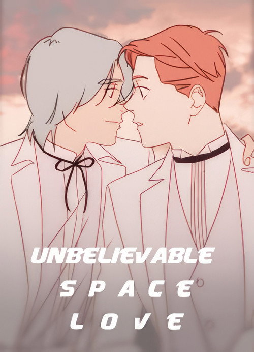 Póster de Unbelievable Space Love