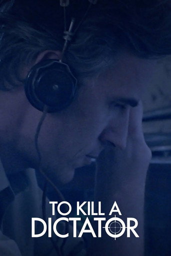 Póster de To Kill a Dictator