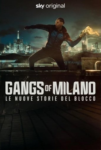 Póster de Gangs of Milano - Le nuove storie del Blocco