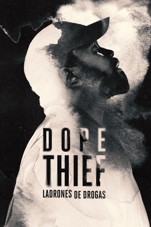 Póster de Dope Thief: Ladrones de drogas