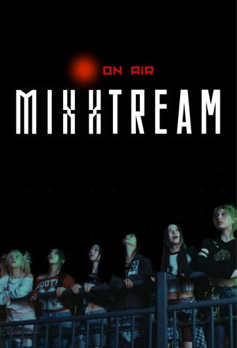 Póster de MIXXTREAM