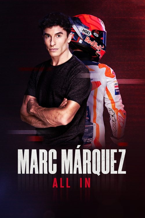 Póster de Marc Márquez: All In