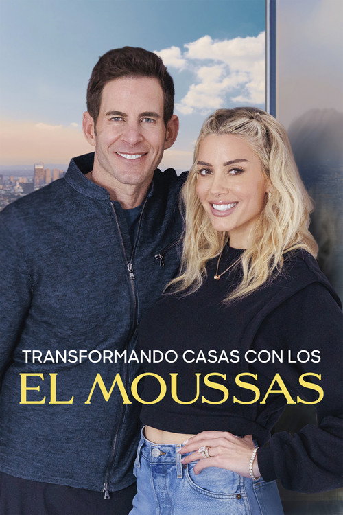 Póster de Transformando casas con los El Moussa