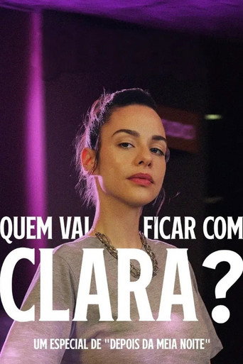 Póster de Quem Vai Ficar Com Clara?