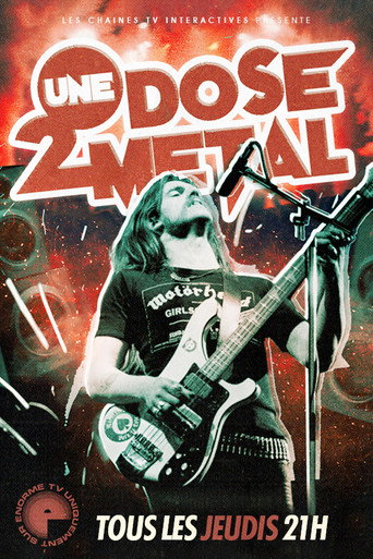 Póster de Une Dose 2 Metal