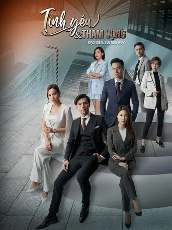 Póster de Tình yêu và tham vọng