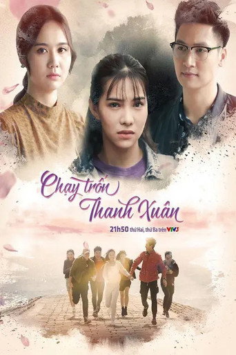 Póster de Chạy trốn thanh xuân
