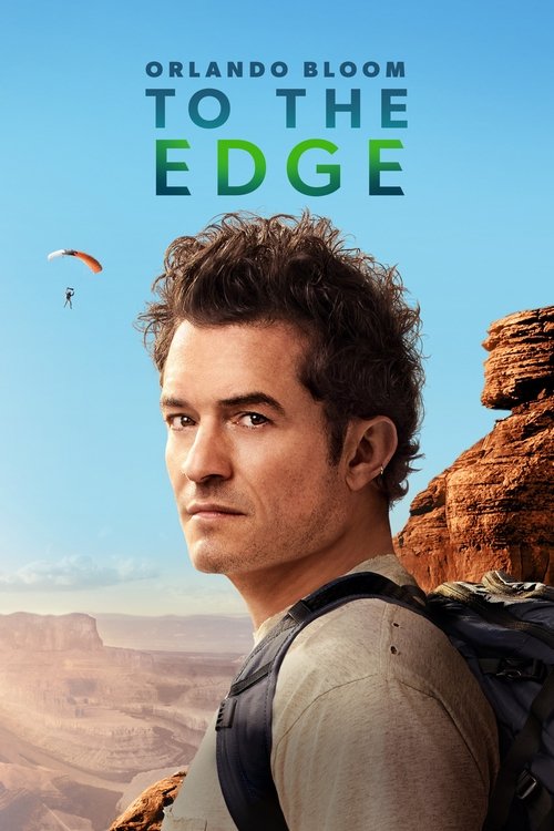 Póster de Orlando Bloom: To the Edge