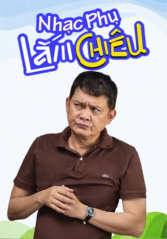Póster de Nhạc Phụ Lắm Chiêu