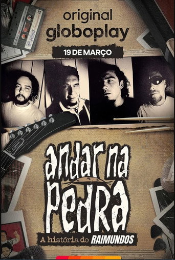 Póster de Andar na Pedra: A História do Raimundos