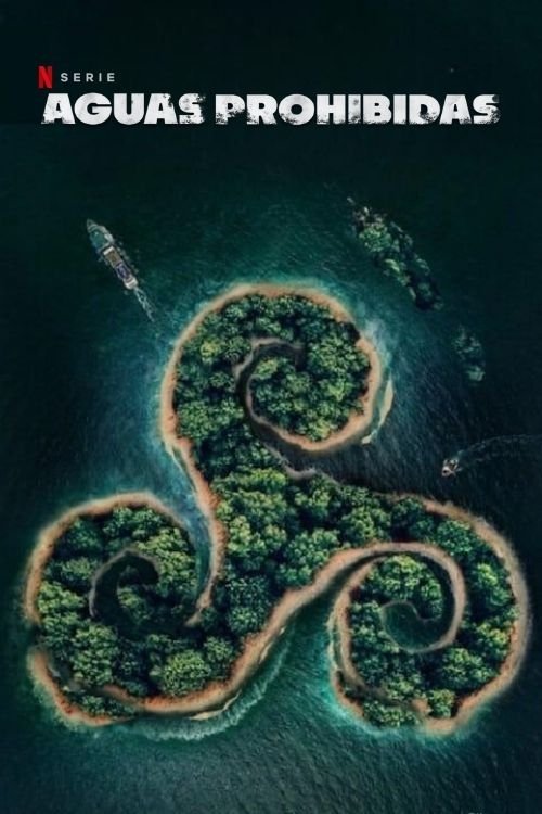 Póster de Aguas Prohibidas