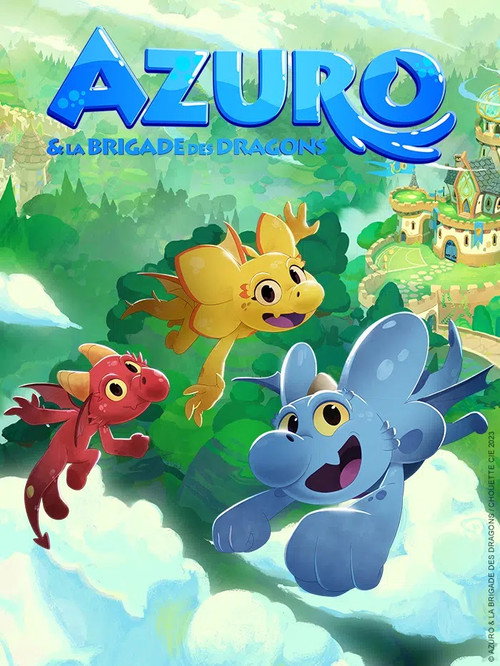 Póster de Azuro et la brigade des dragons