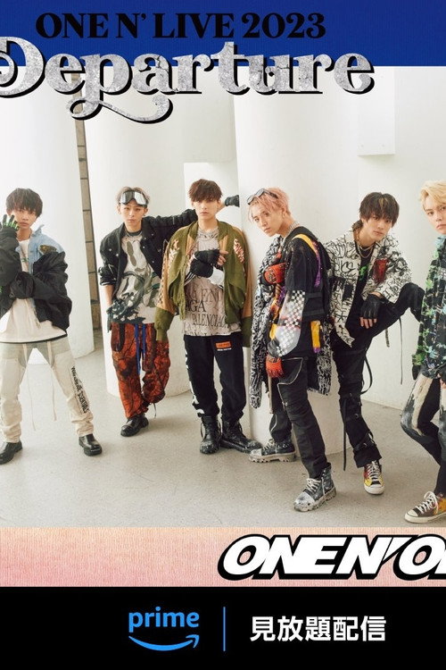 Póster de ONE N' ONLY “ONE N' LIVE 2023 ~Departure~