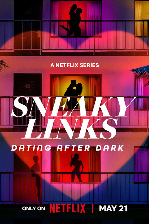 Póster de Sneaky Links: Dating After Dark