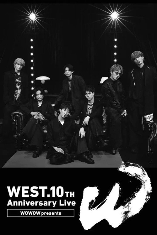 Póster de WOWOW presents WEST. 10th Anniversary Live "W"