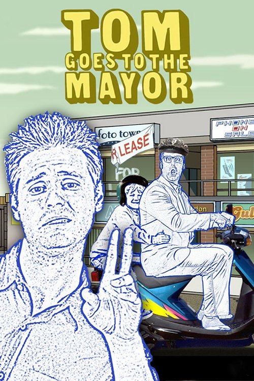 Póster de Tom Goes to the Mayor