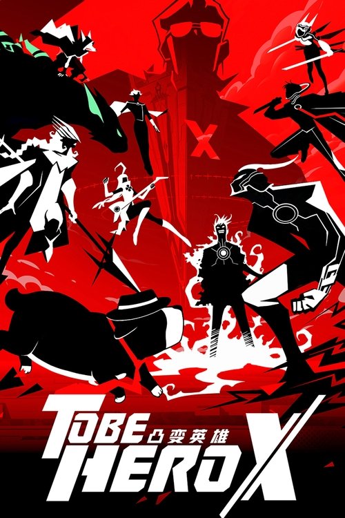 Póster de TO BE HERO X