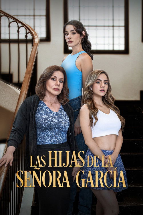 Póster de Las Hijas de la Señora García