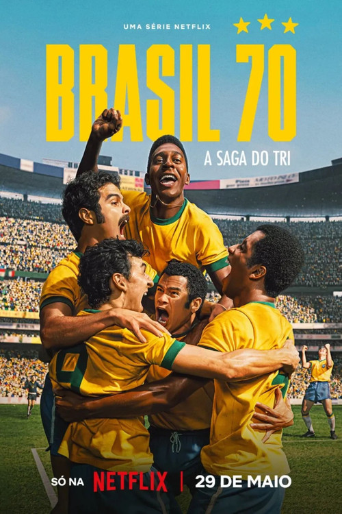 Póster de Brasil 70: La saga del tricampeonato