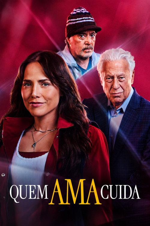 Póster de Quem Ama Cuida