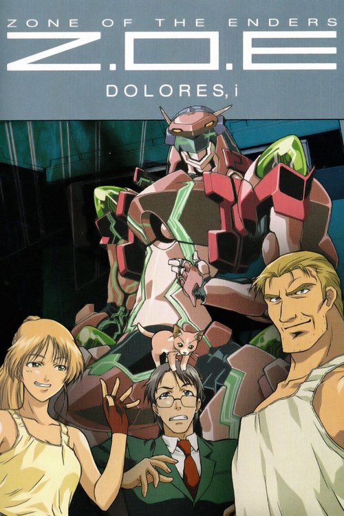 Póster de Z.O.E Dolores, i