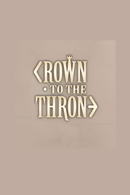 Póster de Crown to the Throne