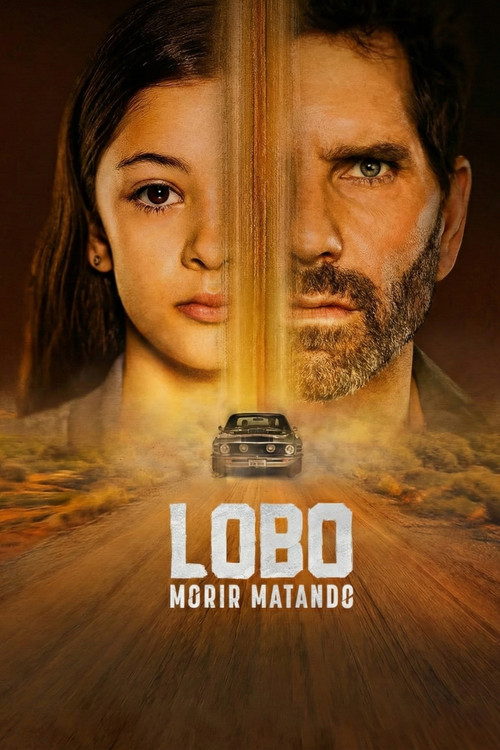 Póster de Lobo, morir matando
