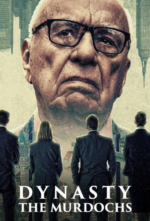 Póster de Dinastía: Los Murdoch