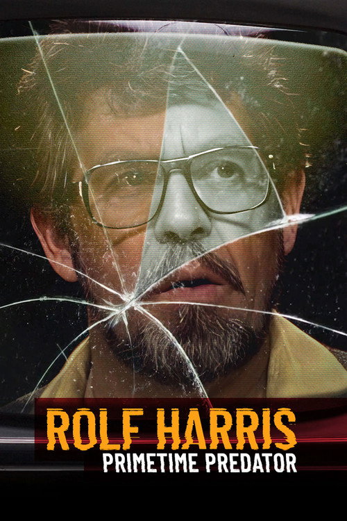 Póster de Rolf Harris: Primetime Predator