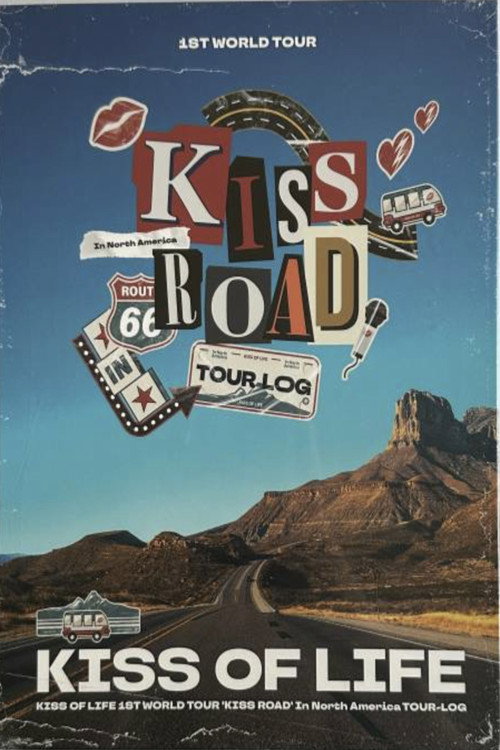 Póster de KISS OF LIFE - [KISS ROAD] 1ST WORLD TOUR In North America TOUR-LOG