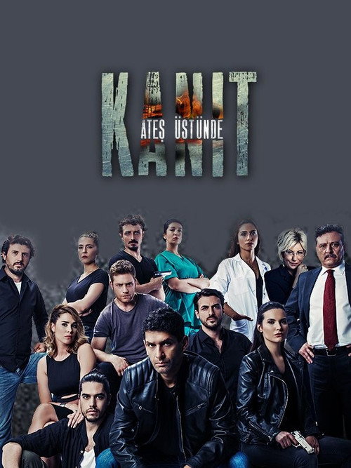 Póster de Kanıt: Ateş Üstünde