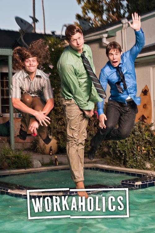 Póster de Workaholics