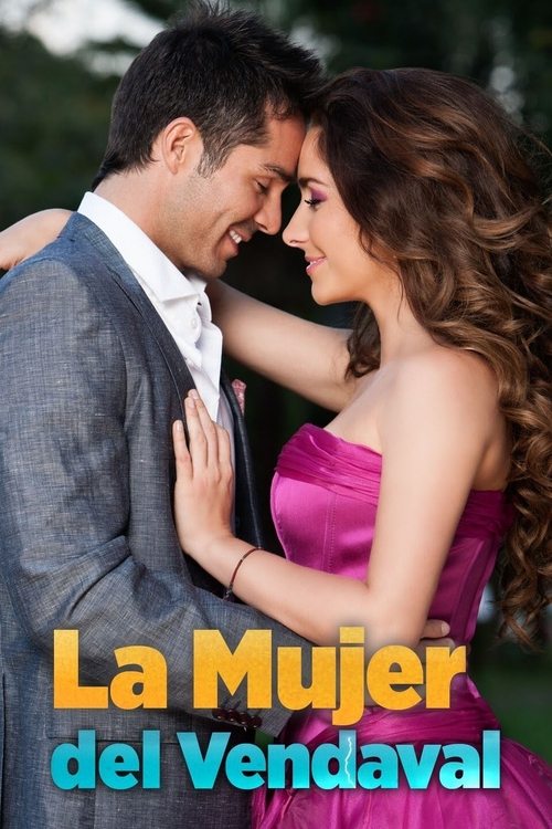 Póster de La Mujer Del Vendaval