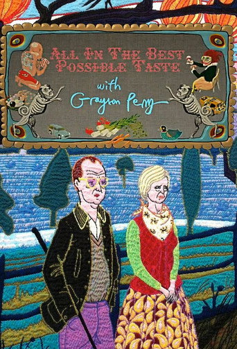 Póster de All In The Best Possible Taste with Grayson Perry