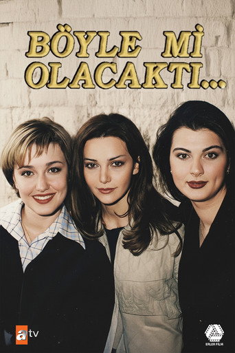 Póster de Böyle mi Olacaktı