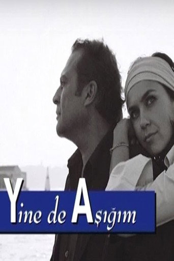 Póster de Yine de Aşığım