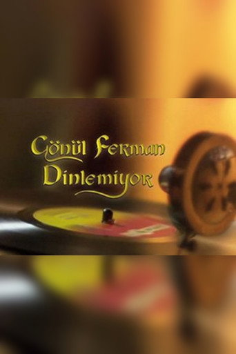 Póster de Gönül Ferman Dinlemiyor