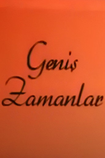 Póster de Geniş Zamanlar