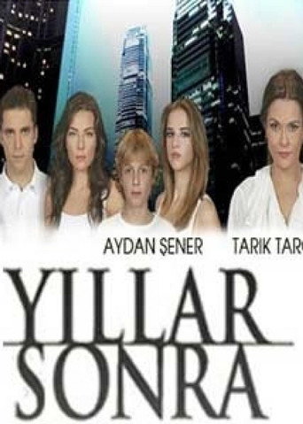 Póster de Yıllar Sonra