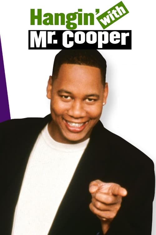 Póster de Hangin' with Mr. Cooper