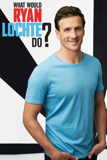 Póster de What Would Ryan Lochte Do?