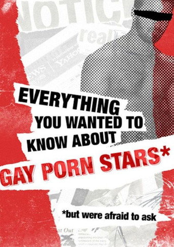 Póster de Everything You Wanted to Know About Gay Porn Stars *But Were Afraid to Ask
