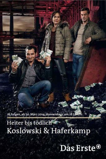Póster de Heiter bis tödlich: Koslowski & Haferkamp