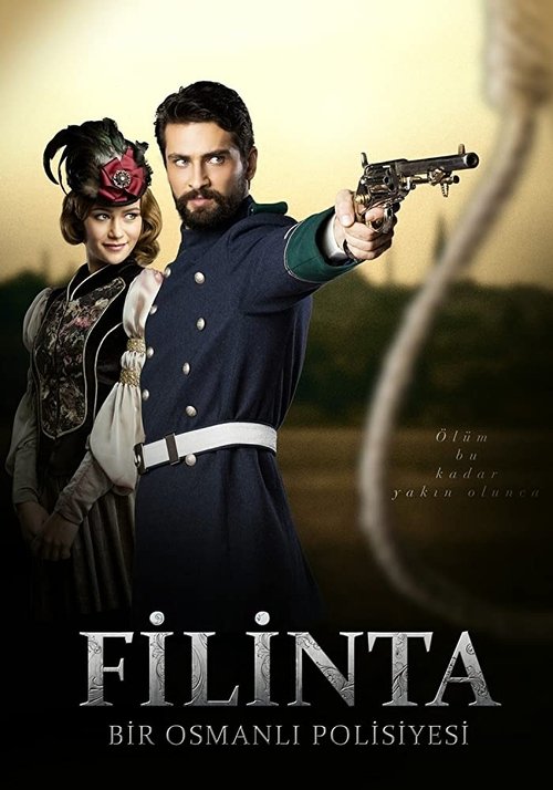 Póster de Filinta: Bir Osmanlı Polisiyesi