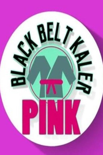 Póster de Black Belt Kaler Pink