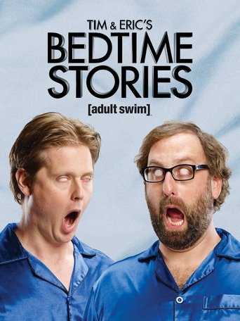 Póster de Tim and Eric's Bedtime Stories