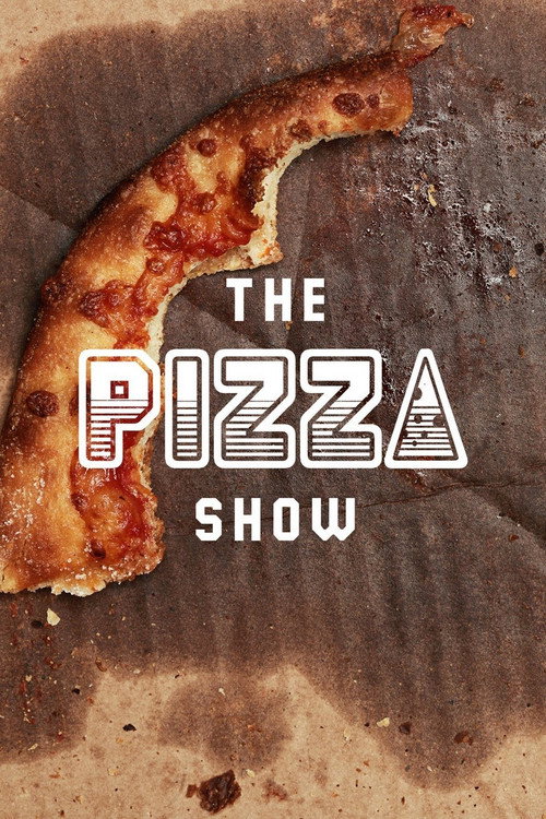 Póster de The Pizza Show