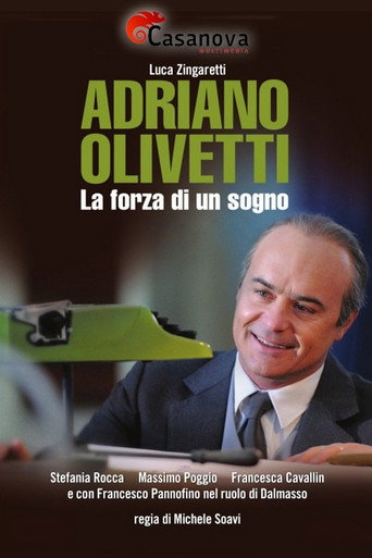 Póster de Adriano Olivetti - La forza di un sogno