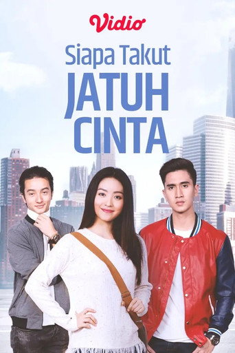 Póster de Siapa Takut Jatuh Cinta
